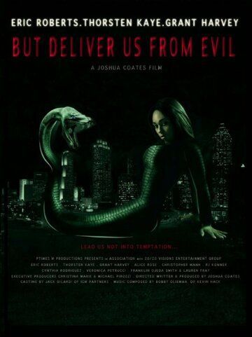 But Deliver Us from Evil
