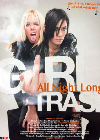 Girltrash: All Night Long