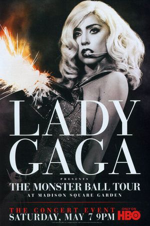 Lady Gaga Presents: The Monster Ball Tour at Madison Square Garden